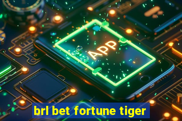 brl bet fortune tiger